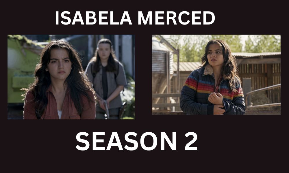 the last of us season 2 isabela merced
